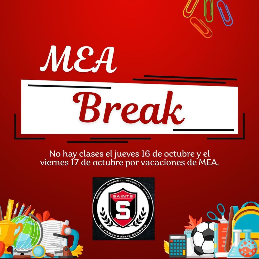 Picture stating no school October 16th and 17th for MEA Break in Spanish