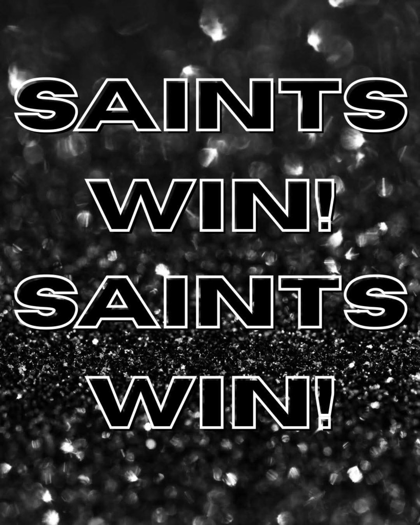 Saints Win