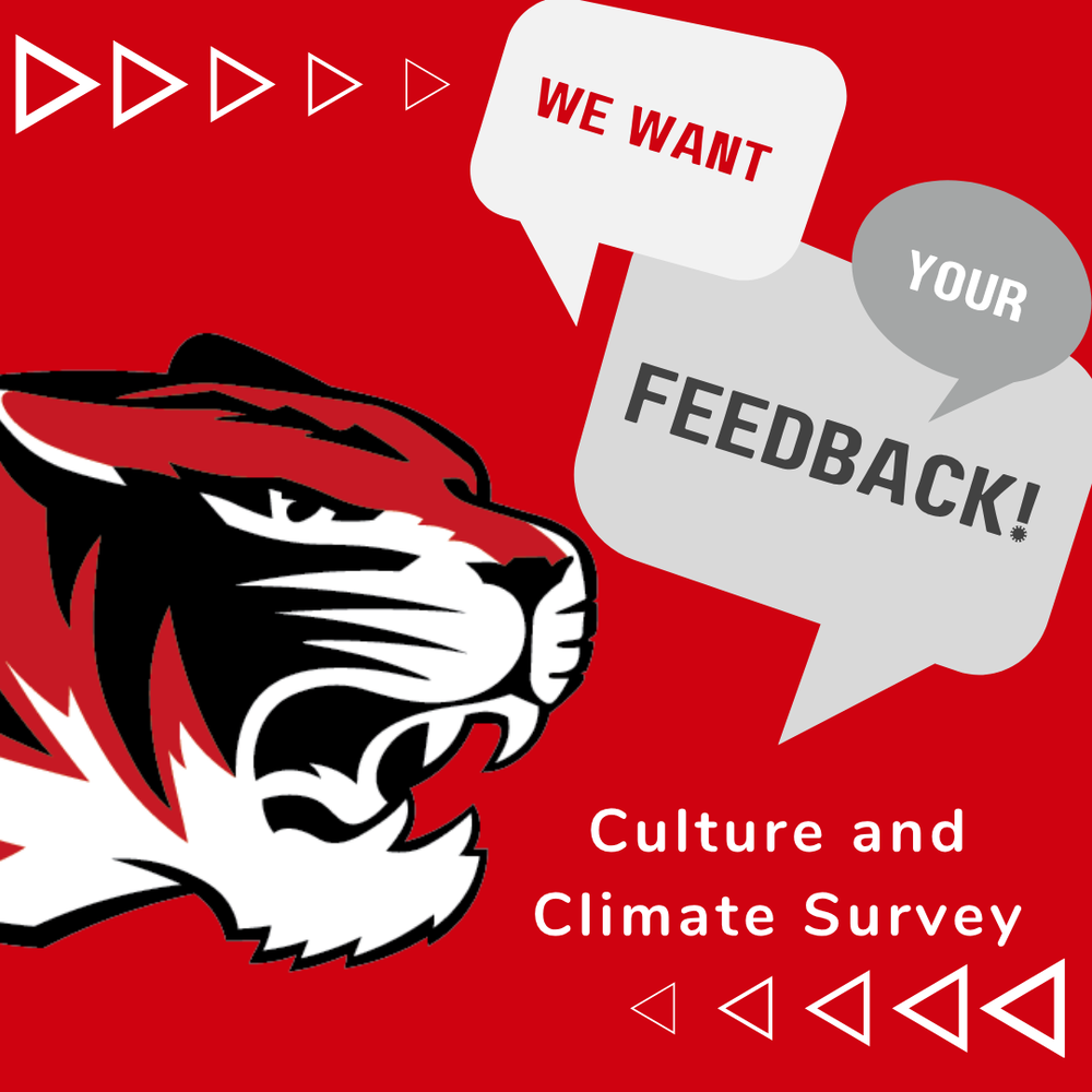We want your feedback! Culture and Climate Survey