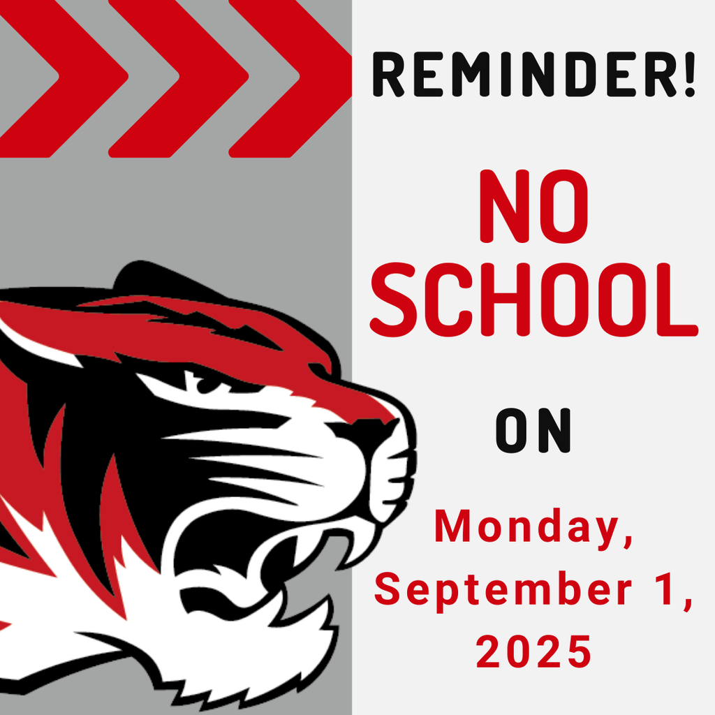 NO SCHOOL REMINDER - Monday, September 1, 2025