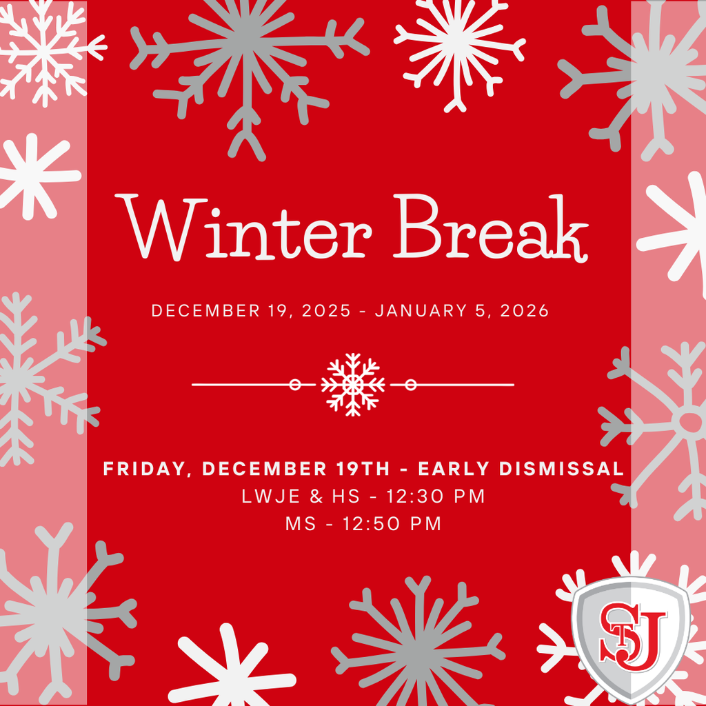 Winter Break. December 19-2025-January 5, 2026. Friday, December 19th - Early Dismissal. LWJE & HS - 12:30 PM; MS - 12:50 PM