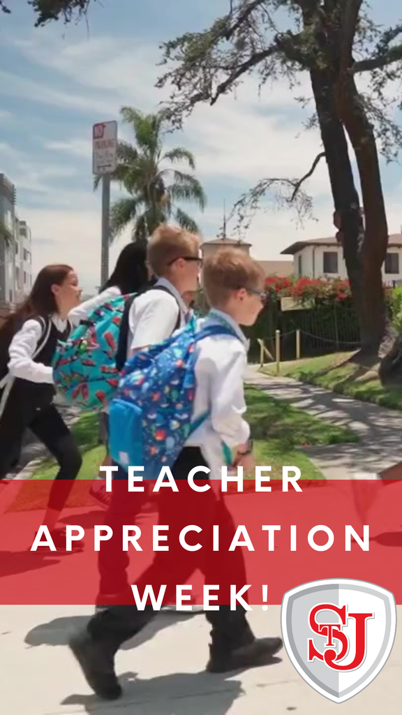 A group of young students with backpacks walk on a sidewalk. Text reads "TEACHER APPRECIATION WEEK!"