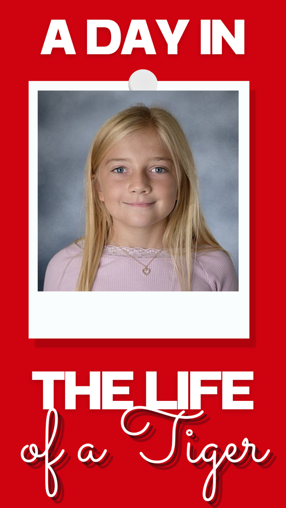 A poster featuring a photo of a girl with blonde hair. The text "A DAY IN THE LIFE OF A TIGER" is below the image.