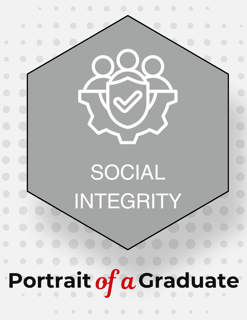 Hexagon with gray background, white icon of people and shield, and text "Social Integrity" and "Portrait of a Graduate."