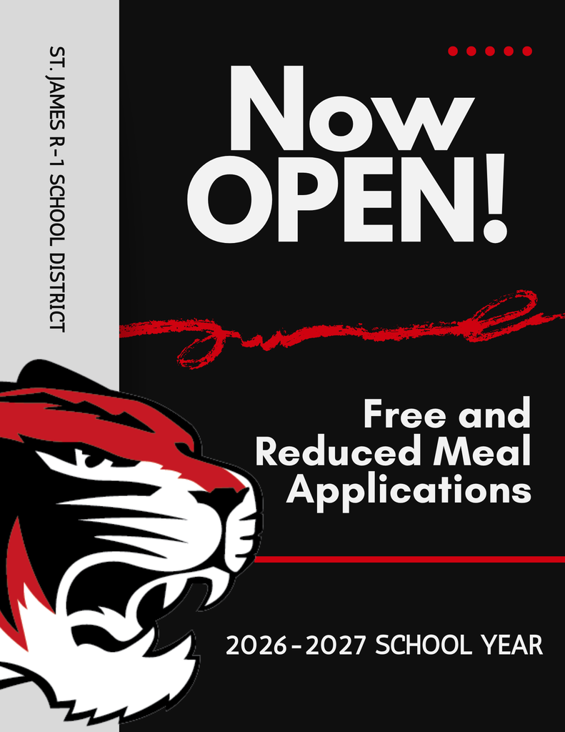 A poster displays a tiger face with red and white stripes. Text reads "Now Open! Free and Reduced Meal Applications 2026-2027 School Year."