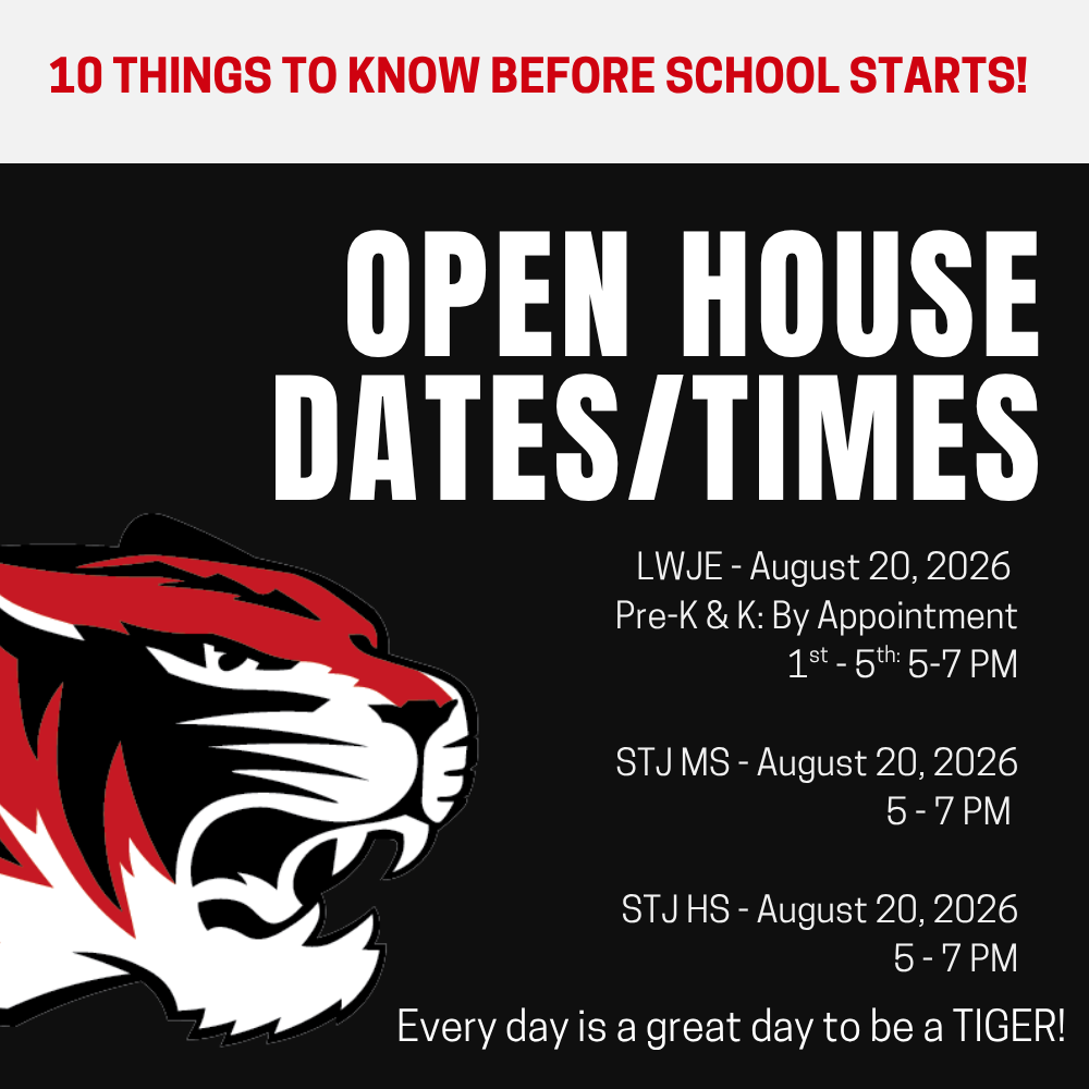 Black background with red tiger logo. Text includes "Open House Dates/Times" and "10 Things To Know Before School Starts."