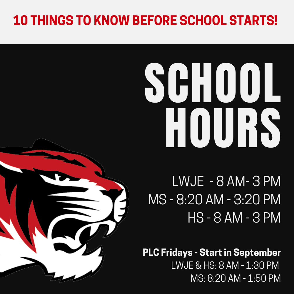 Tiger head logo on black. Text: "School Hours". School hours listed for elementary, middle, and high school.