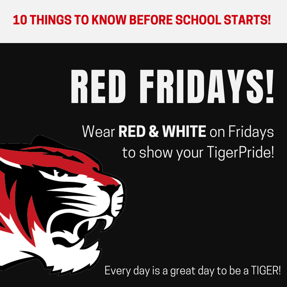 A poster with a tiger logo encourages wearing red and white on Fridays to show pride.