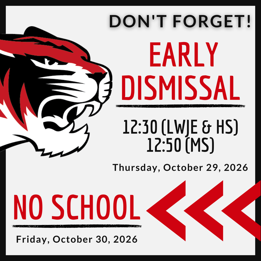 Important Date Information - Early Dismissal on 10/29/26 and No School on 10/30/26