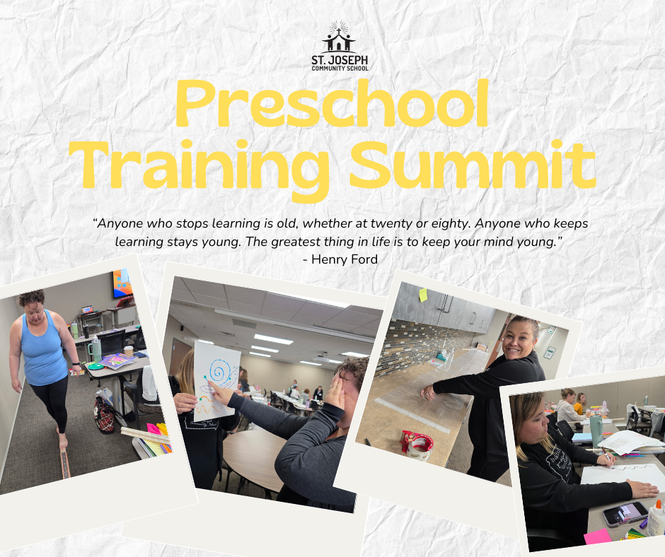 St. Joseph Community School - Preschool Teacher Training Summit