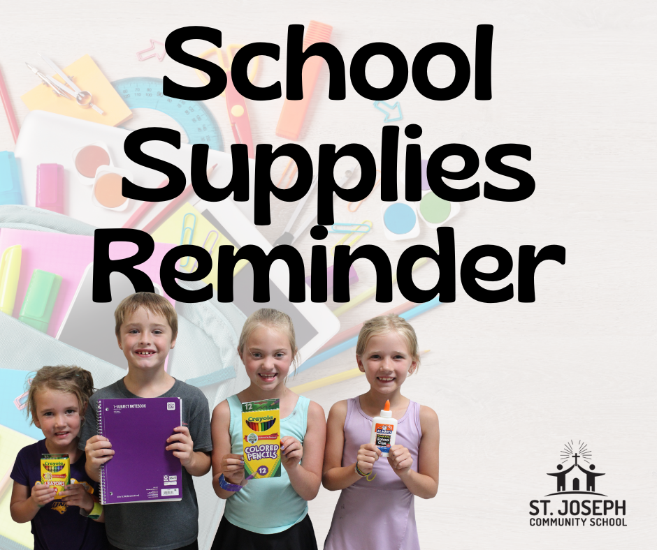 St. Joseph Community School - School Supplies Reminder
