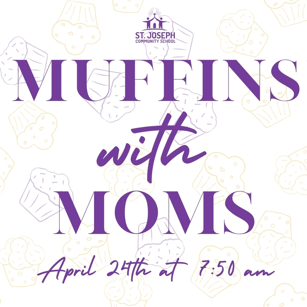 🧁ark your calendars for April 24th starting at 7:50am for our annual Muffins with Moms!