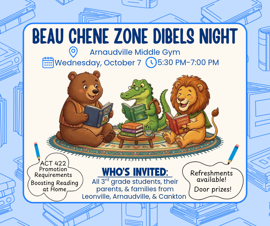 Join Us for Beau Chene Zone DIBELS Night!
