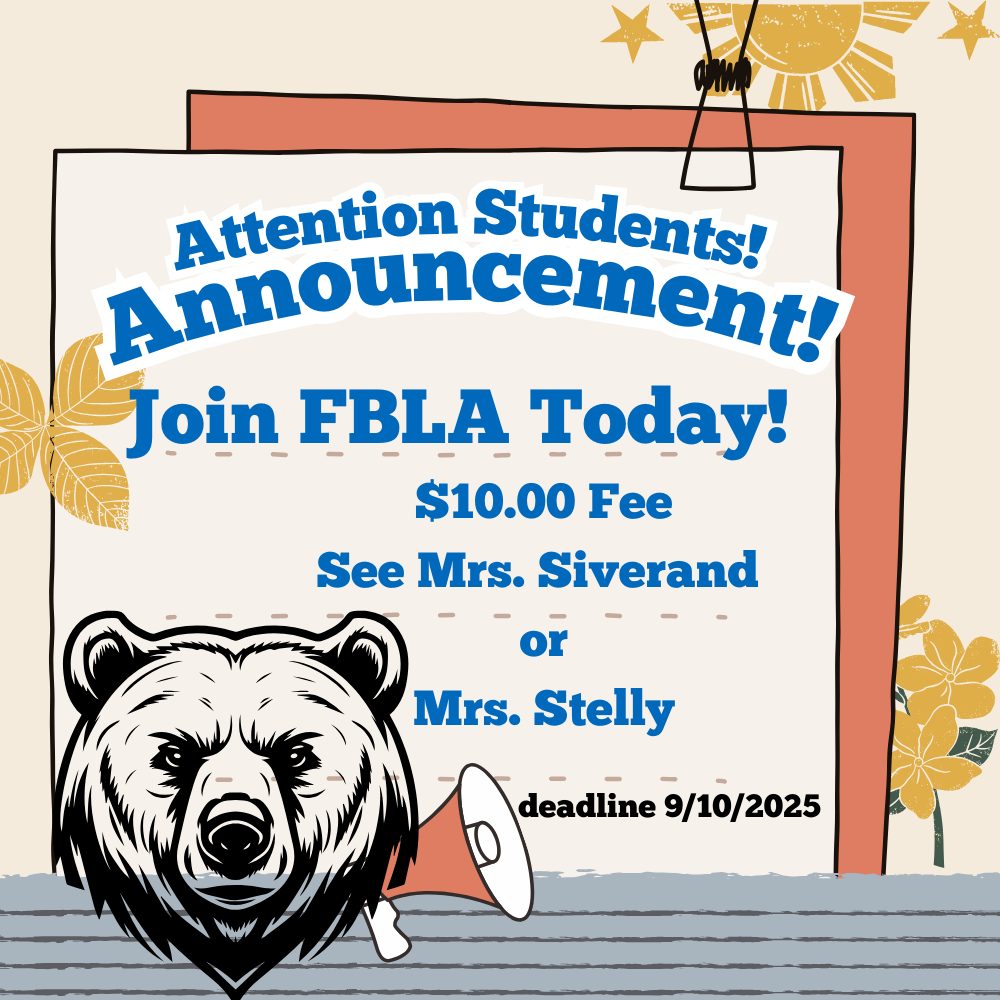 Join FBLA!! Deadline 9/10/25....Fee $10.00