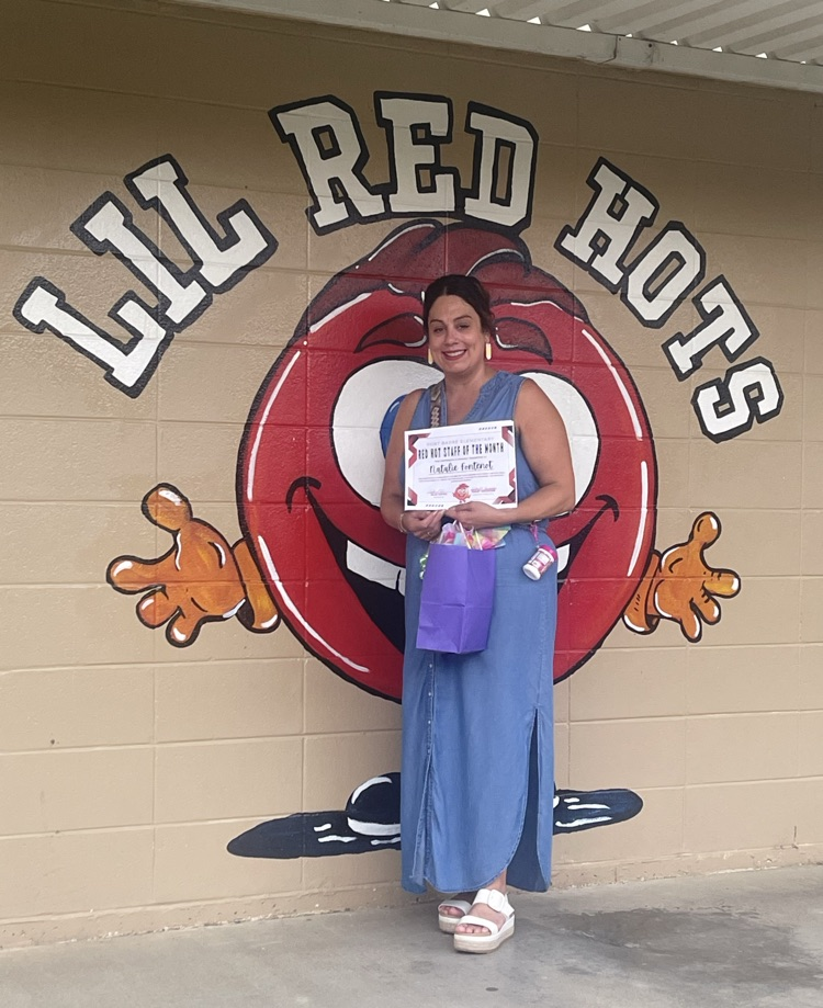 Red Hot Staff of the Month Ms. Natalie