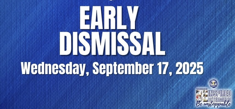 EARLY DISMISSAL