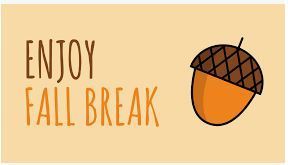 Fall Break