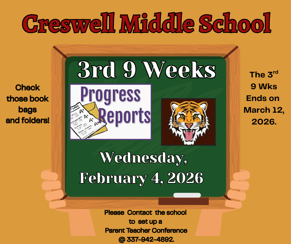 3rd 9 Weeks Progress Reports 