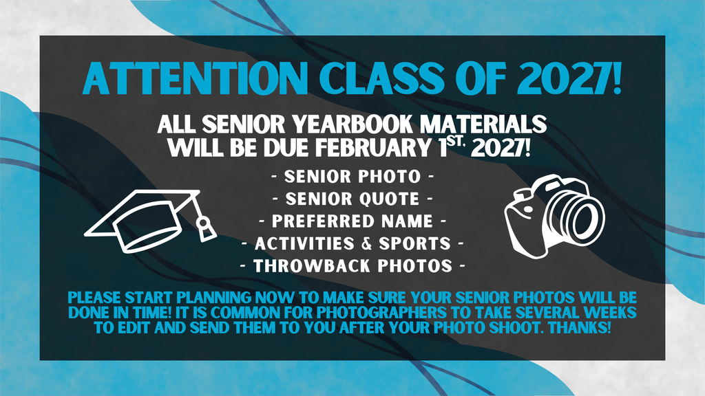 Senior materials due for the yearbook by February 1st, 2027