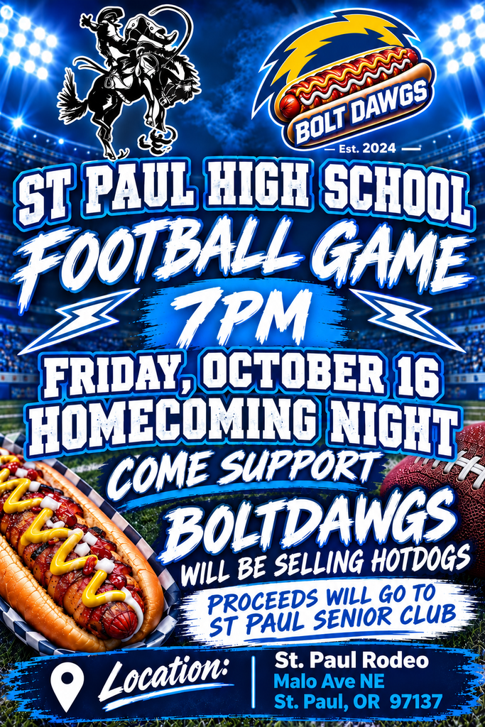 Bolt Dawgs will be selling hot dogs at Friday's homecoming football game. Proceeds go to senior grad night party.