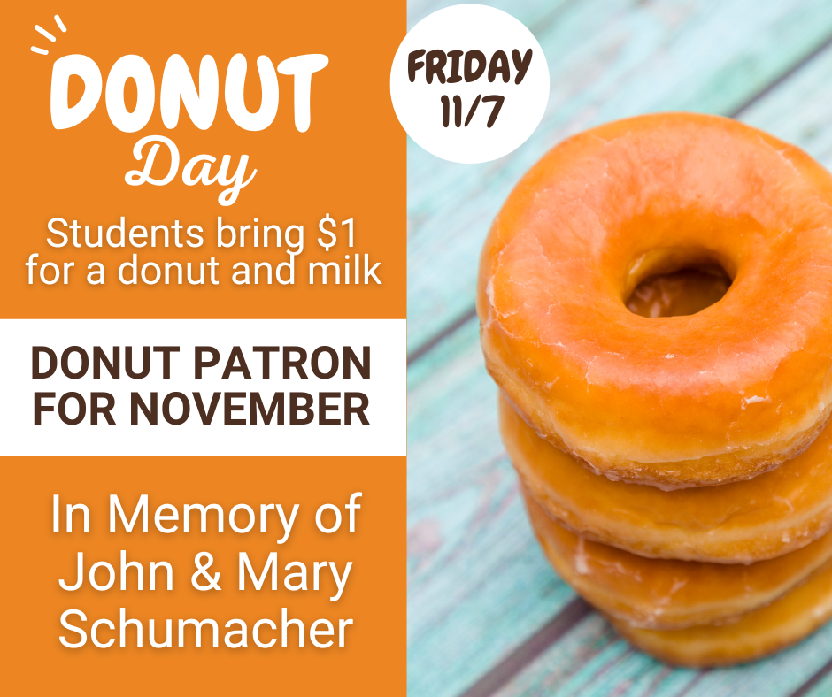 November Donut Day - In Memory of John & Mary Schumacher