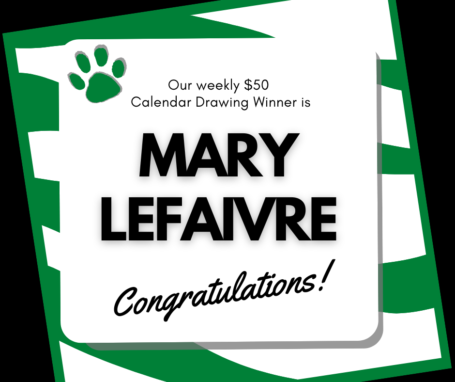 Congratulations to our 2/9  $50 Calendar Drawing Winner!