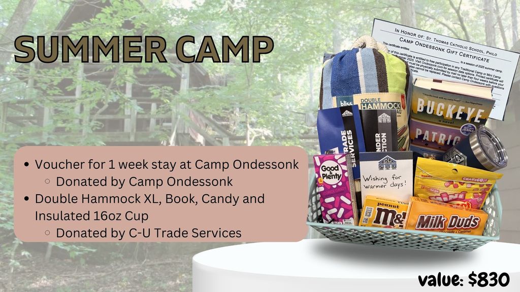 Summer Camp Silent Auction Item - Provided by Camp Ondessonk & C-U Trade Services.