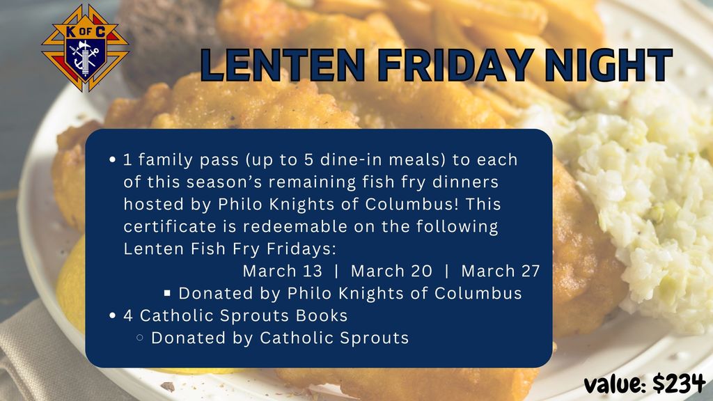 1 Family pass to Knights of Columbus Fish Fry's and 4 Catholic Sprouts Books