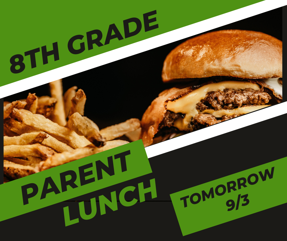 8th Grade Parent Lunch