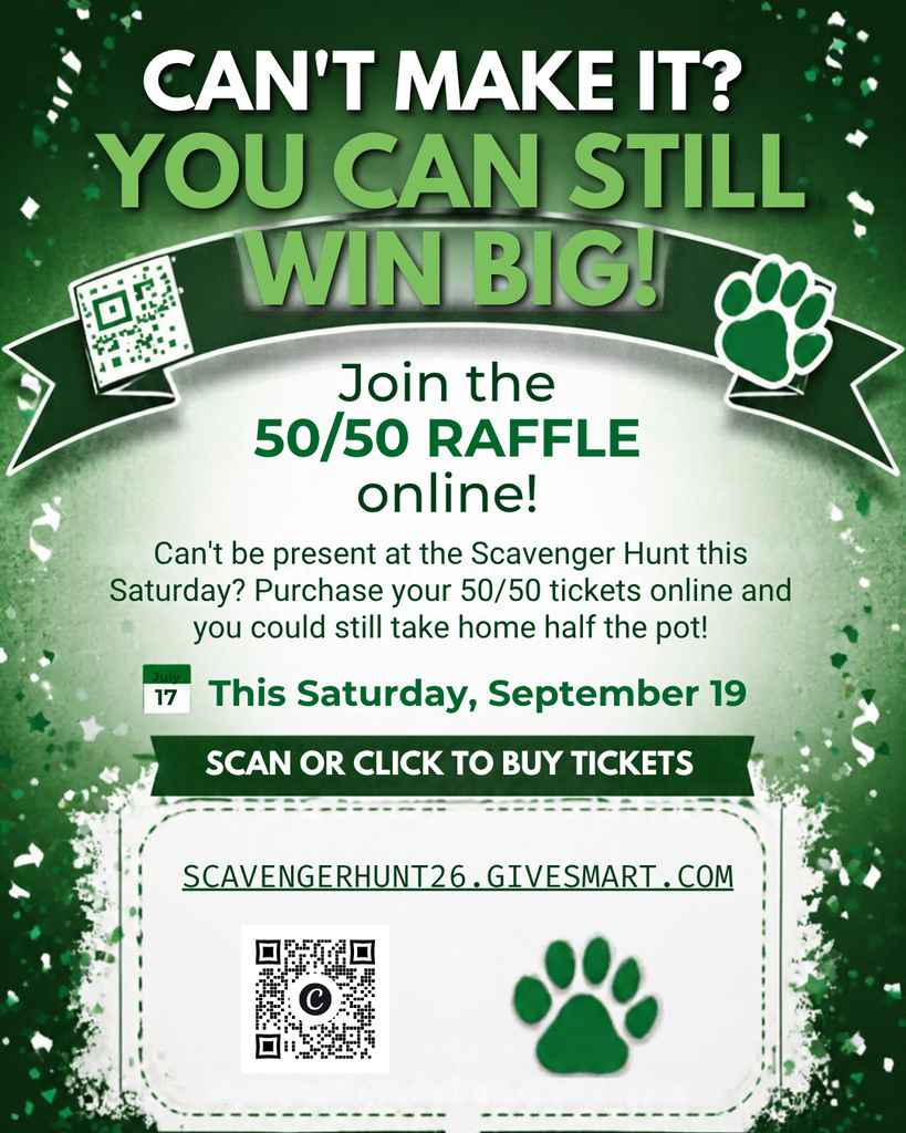 Can't make it to the Scavenger Hunt, you can still win big. Join the 50/50 online by going to https://Scavengerhunt26.givesmart.com