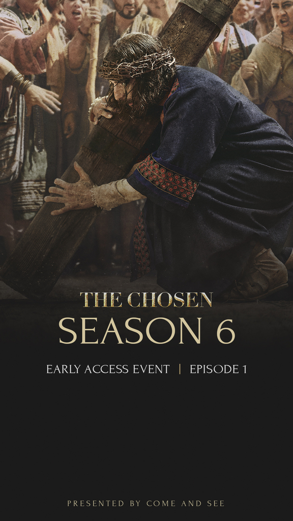 Jesus picking up his the Cross with the title The Chosen Season 6, Early Access Event, Episode 1