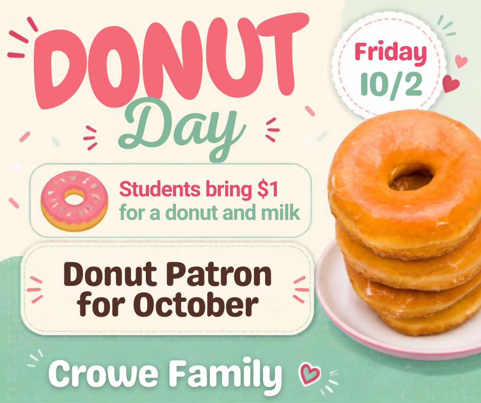 October Donut Patrons - The Crowe Family.