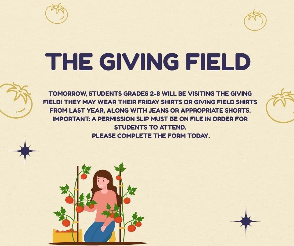 Field Trip form required for The Giving Field