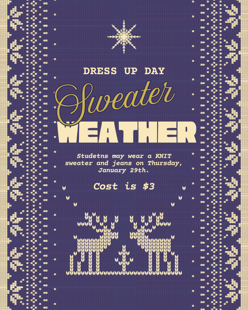 Sweater weather dress up day $3