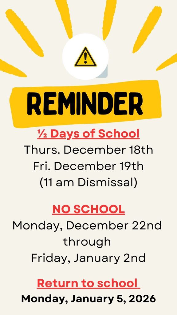 Holiday Break Info