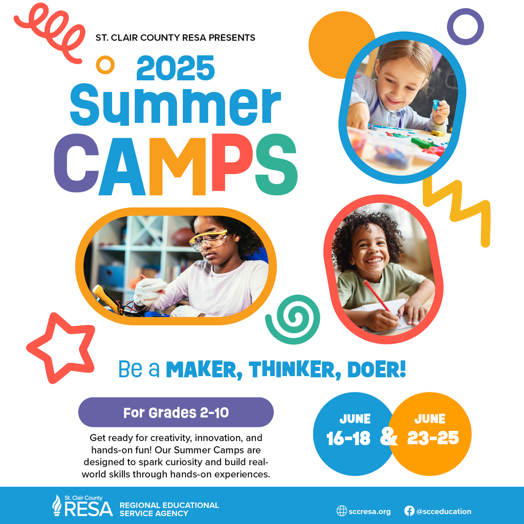 A student painting, one writing, and one working on a robot with text that reads, "2025 Summer Camps. Be a maker, thinker, doer! For grades 2-10. Get ready for creativity, innovation, and hands-on fun! Our SUmmer Camps are desigend to spark curiosity and build real-world skills through hands-on experiences."
