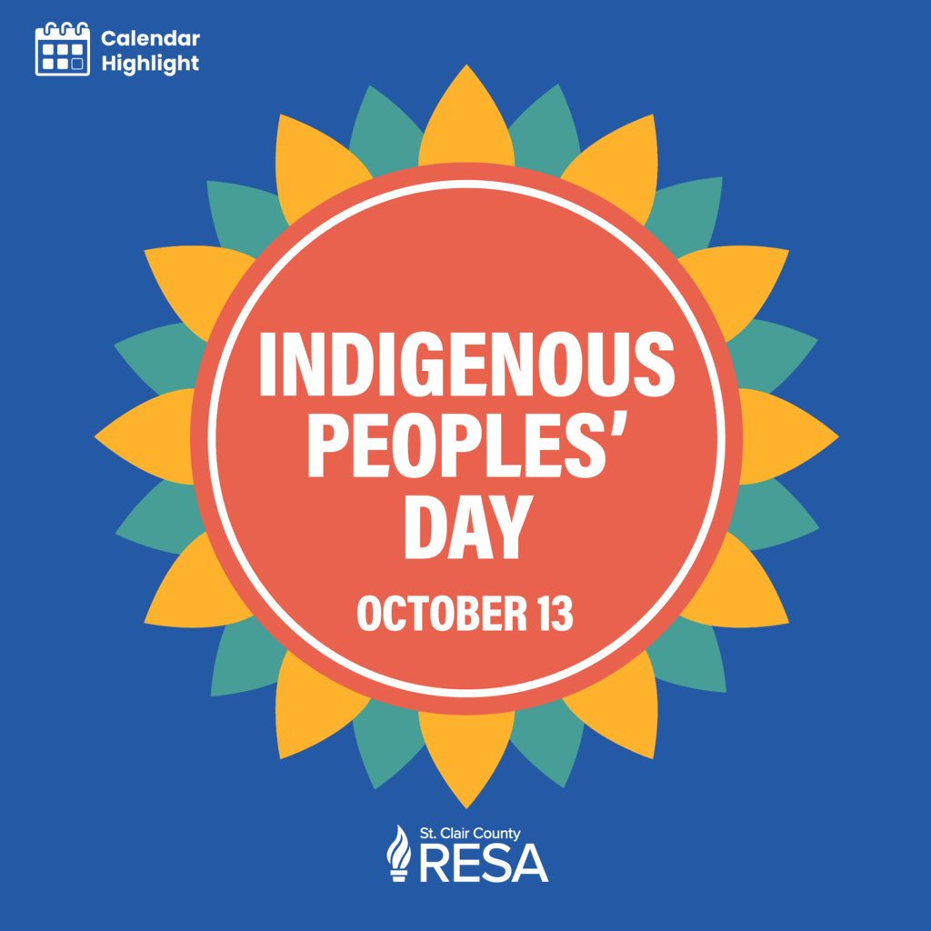 Sunflower illustration with text reading,"Indigenous Peoples' Day, October 13."