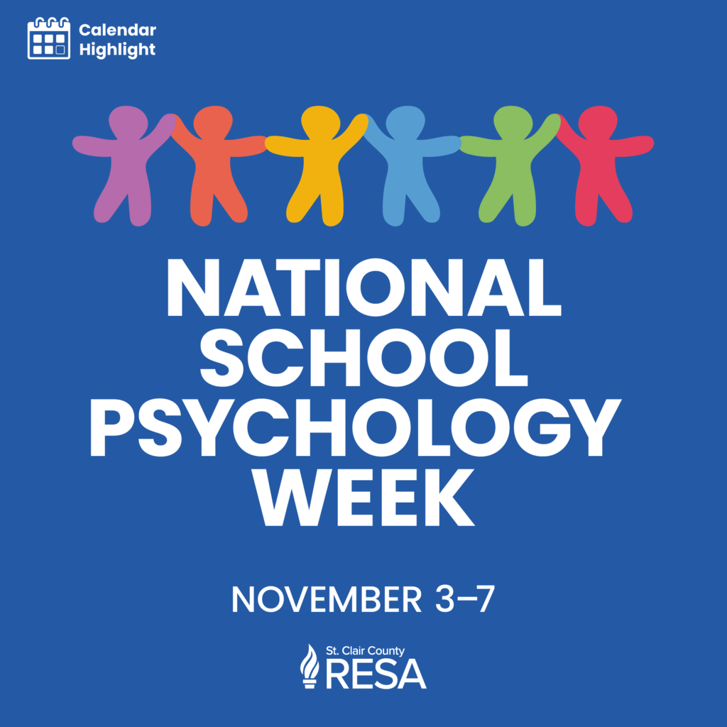 Illustration of multi-colored figures holding hands with text reading, "Calendar Highlight: National School Psychology Week, November 3-7."