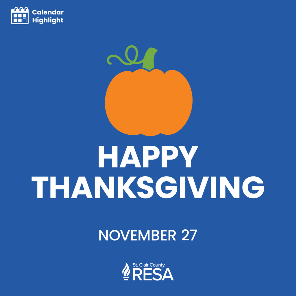 Illustration of a pumpkin with text that reads, "Calendar Highlight: Happy Thanksgiving, November 27."