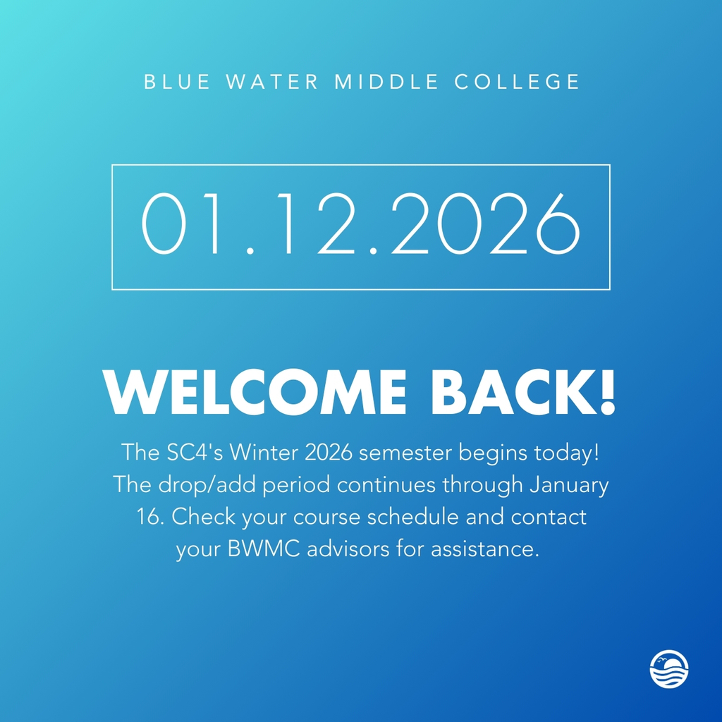 Winter 2026 semester begins January 12, 2026. Drop/add period continues through January 16, 2026. Contact your BWMC advisors for help.