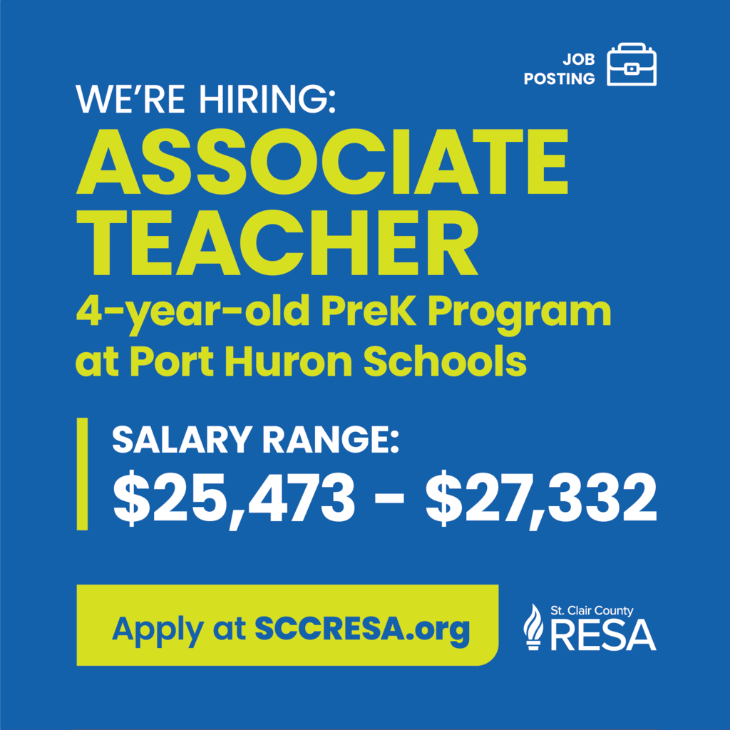 Text reads, "We're Hiring: Associate Teacher, 4-year-old PreK Program at Port Huron Schools."