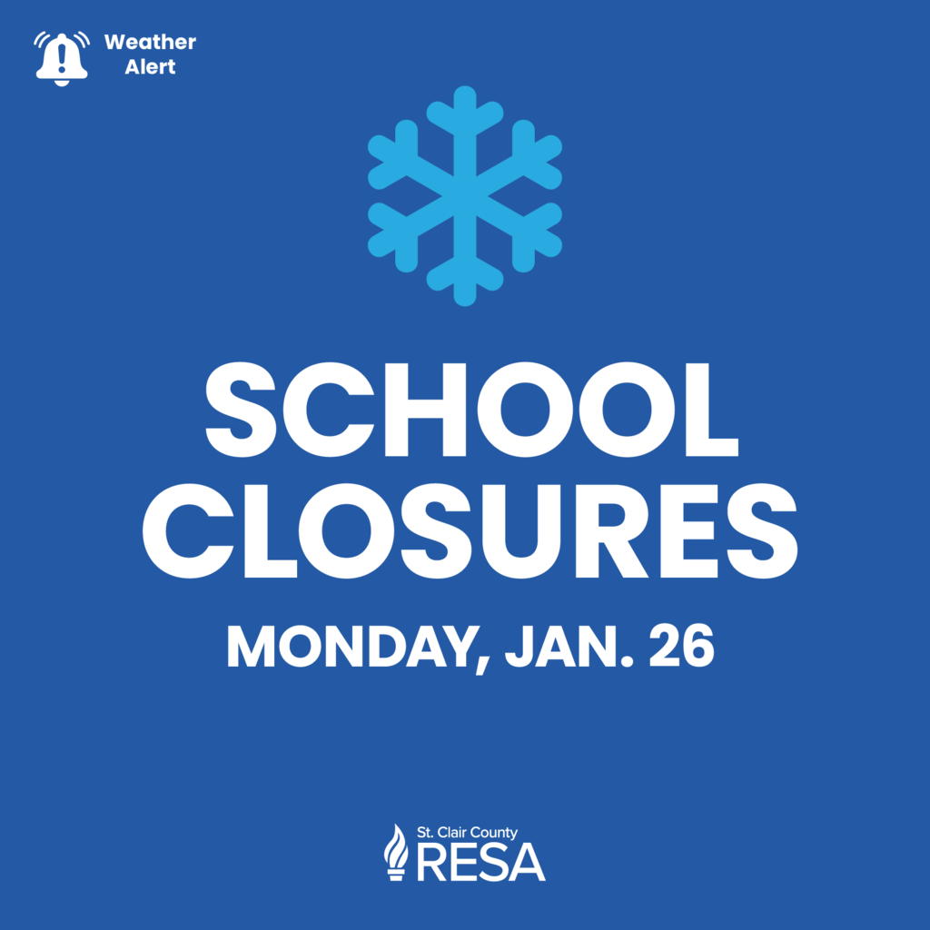 Snowflake icon with text reading, School Closures, Monday, Jan. 26"