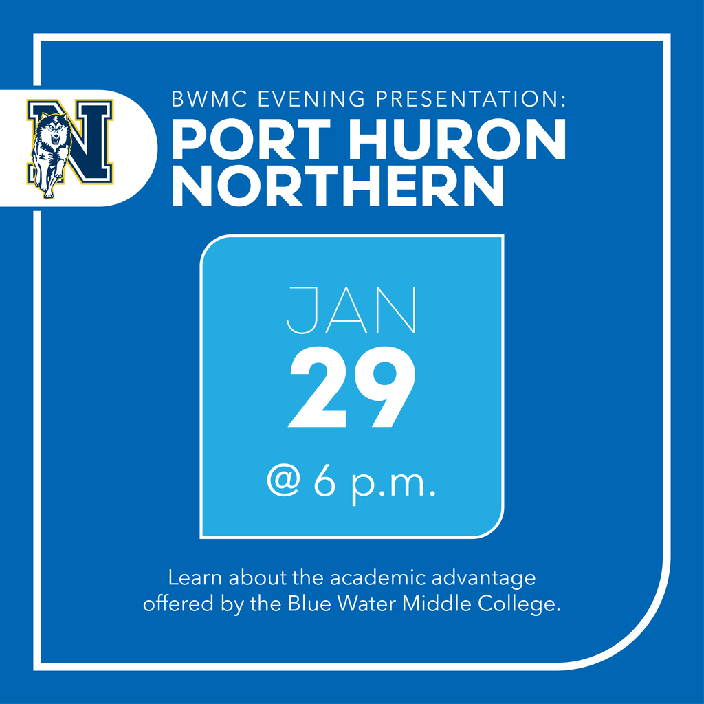 PHN Husky Mascot with text reading, "BWMC Evening Presentation Port Huron Northern, January 29 at 6 p.m. Learn about the academic advantage offered by the Blue Water Middle College."