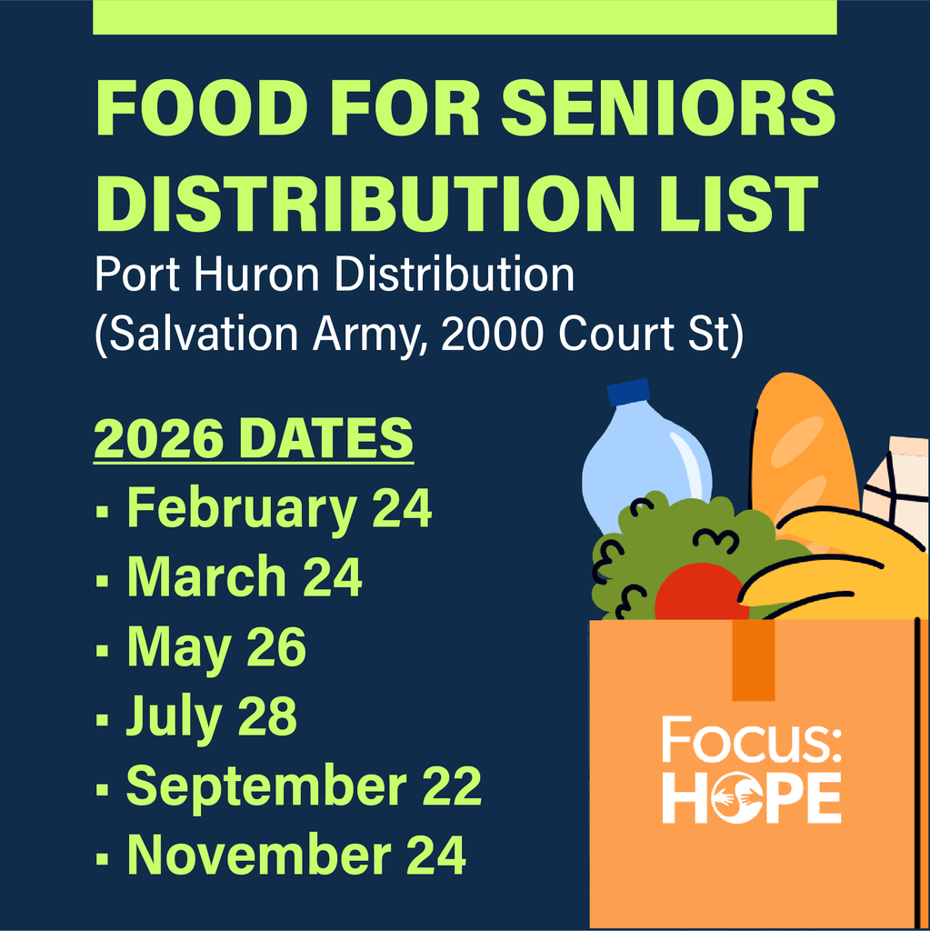 Illustration of grocery bag containing food and the Focus Hope logo on the front with text reading, "Food for Seniors Distribution List. Port Huron Distribution (Salvation Army, 2000 Court St.  2026 DATES • February 24 • March 24 • May 26 • July 28 • September 22 • November 24"