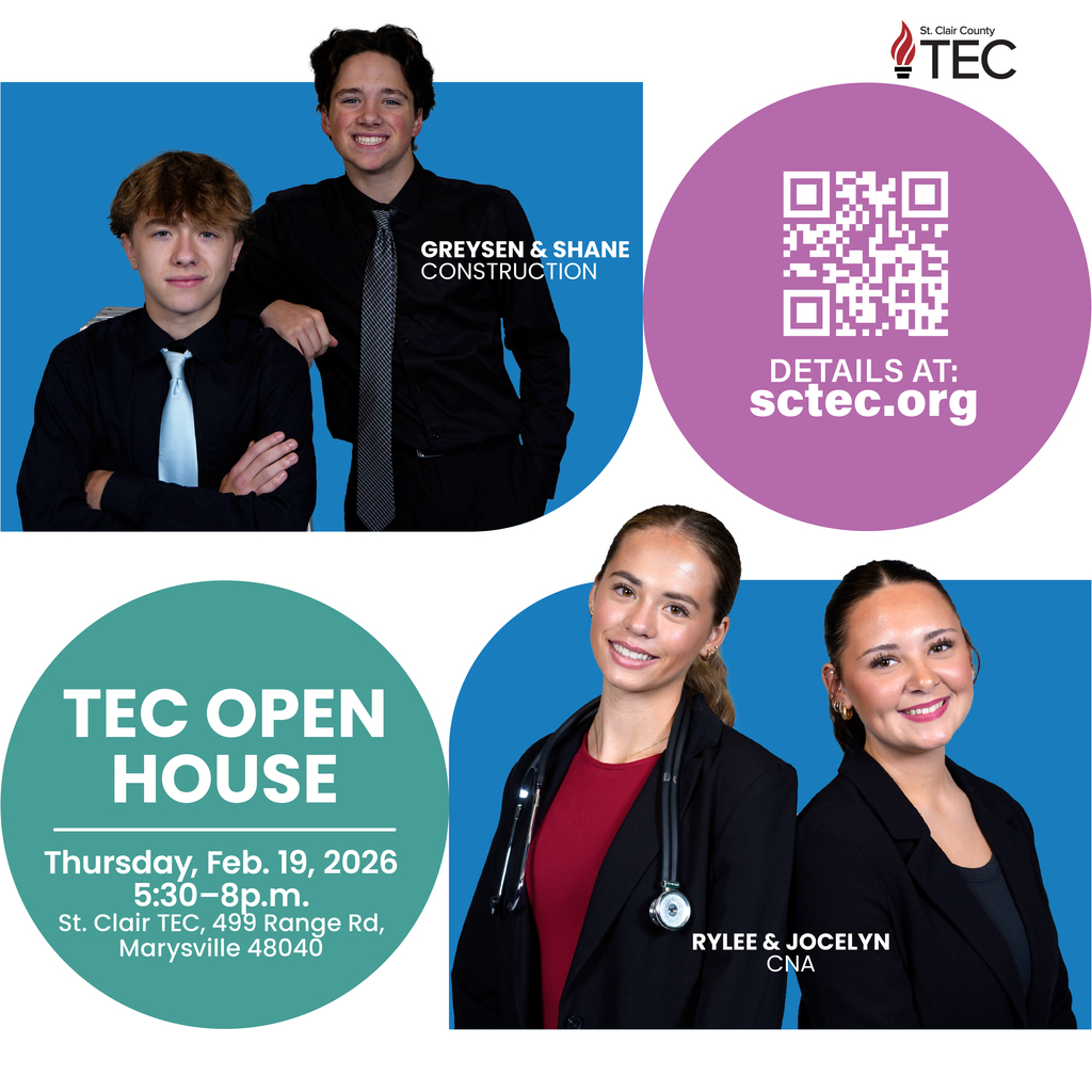 Photos of TEC students Greysen and Shane, Construction and Rylee and Jocelyn, CNA, with text reading, TEC Open House, Thursday, Feb. 19, 2026, 5:30 to 8 p.m., St. Clair TEC, 499 Range Road, Marysville, MI 48040."