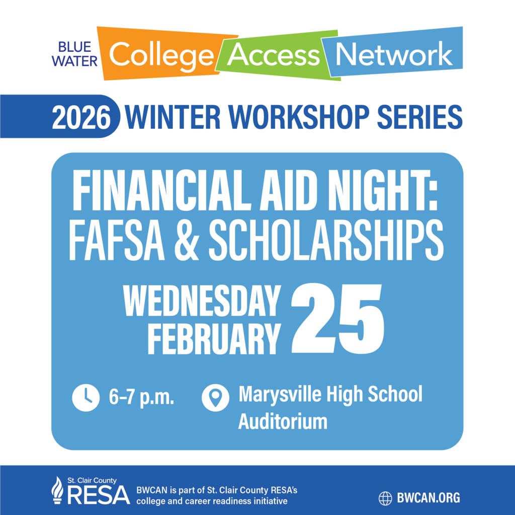 BWCAN logo with text reading, "2026 Winter Workshop Series. Financial Aid Night: FAFSA & Scholarships. Wednesday, February 25. 6-7 p.m. Marysville High School Auditorium."