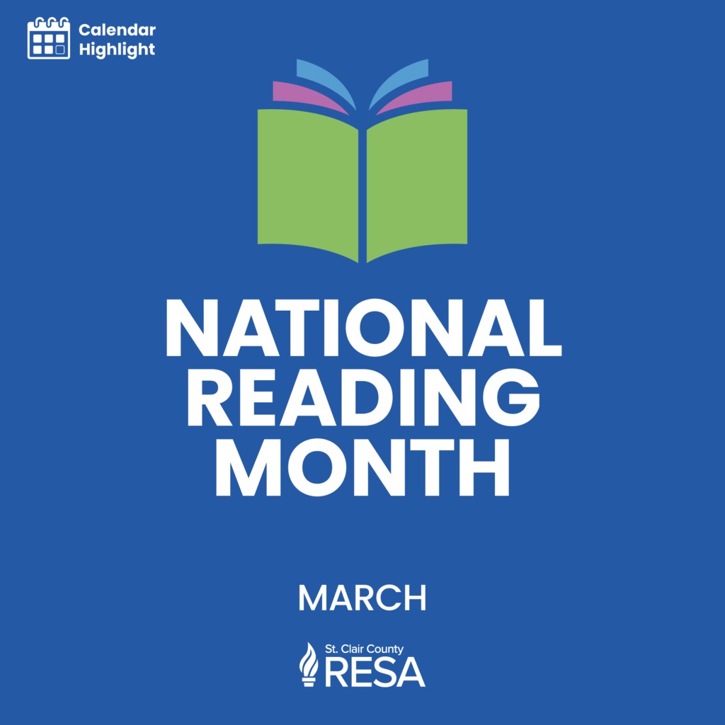 Illustration of a colorful book with text reading, "Calendar Highlight. National Reading Month, March."