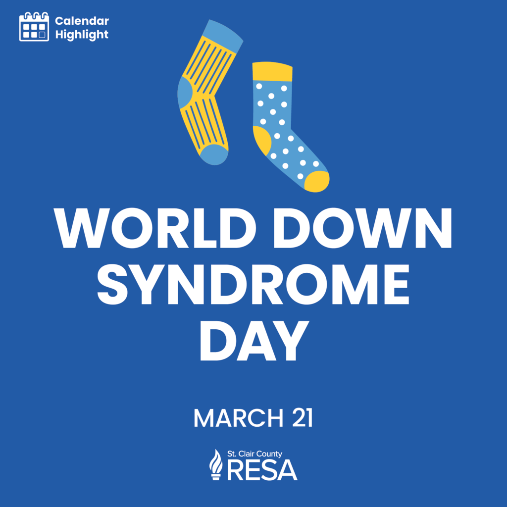 An illustration of mismatched socks with text reading, "World Down Syndrome Day, March 21"
