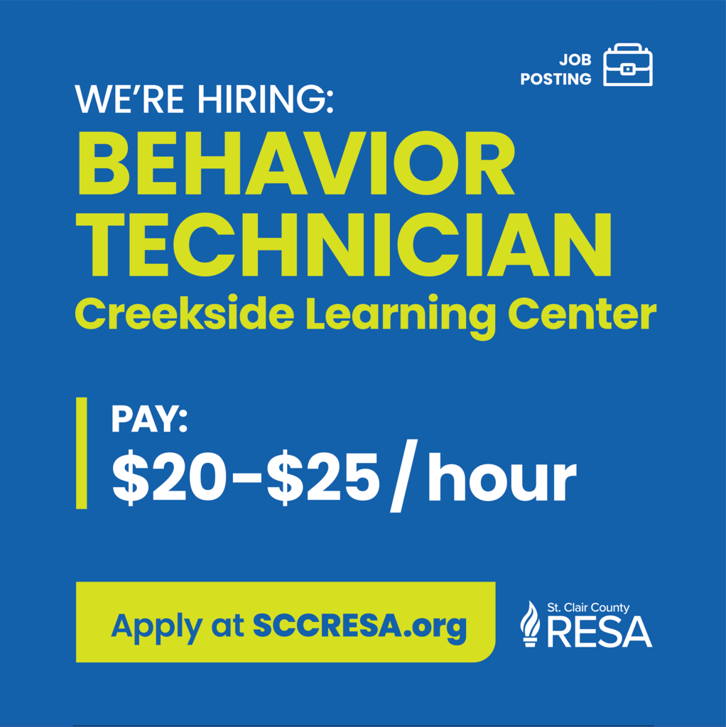 RESA logo and icon of briefcase with text reading, "Job posting. We're Hiring: Behavior Technician, Creekside Learning Center. Pay: $20-$25 per hour. Apply at www.sccresa.org"