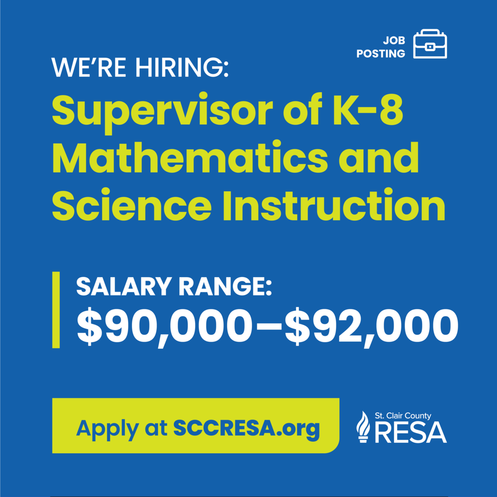 We're Hiring: Supervisor of K-8 Mathematics and Science Instruction. Salary Range: $90,000–$92,000. Apply at www.sccresa.org"